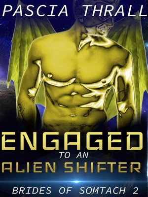 cover image of Engaged to an Alien Shifter